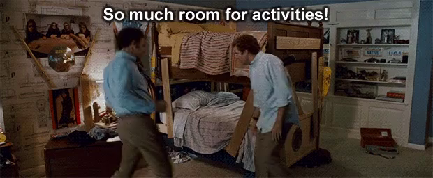 SO MUCH ROOM FOR ACTIVITIES!